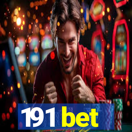 191 bet