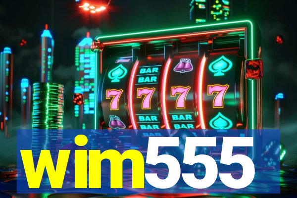 wim555