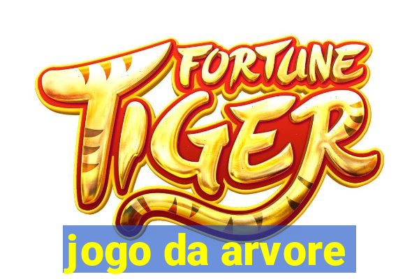 jogo da arvore
