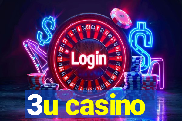 3u casino