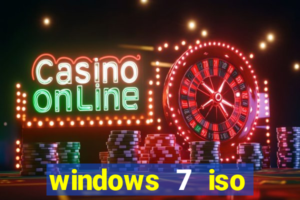 windows 7 iso download 32 bits pt-br