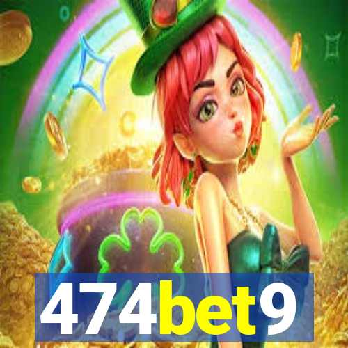 474bet9