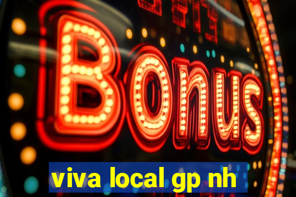 viva local gp nh
