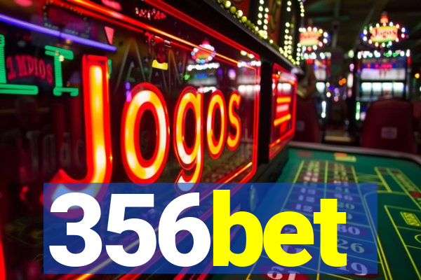 356bet