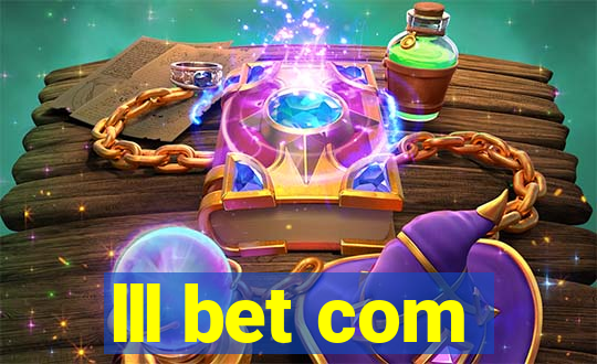 lll bet com