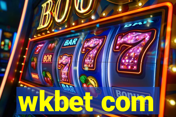wkbet com