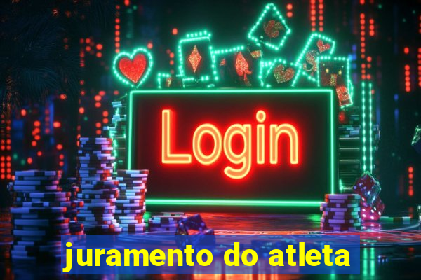 juramento do atleta