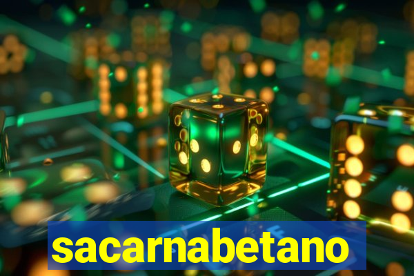 sacarnabetano