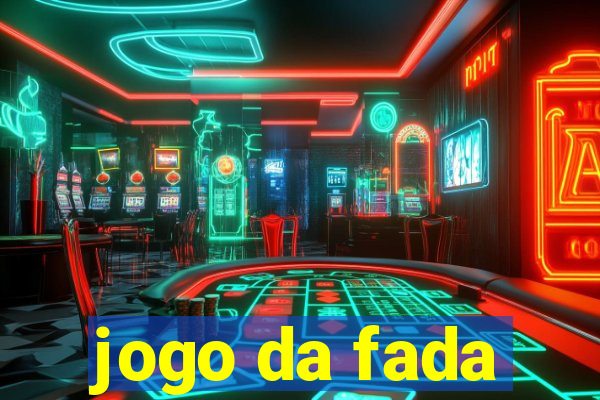 jogo da fada