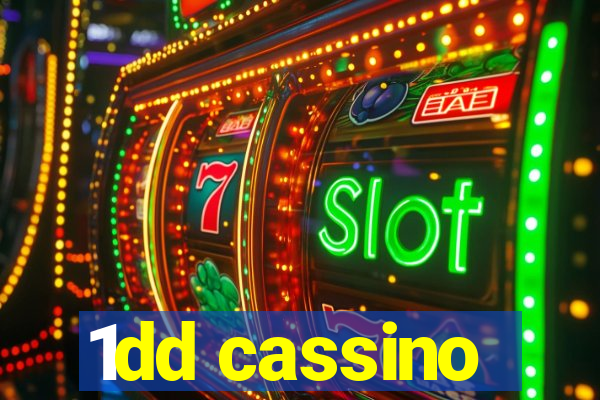1dd cassino