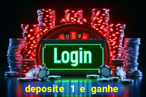 deposite 1 e ganhe 10 no fortune tiger