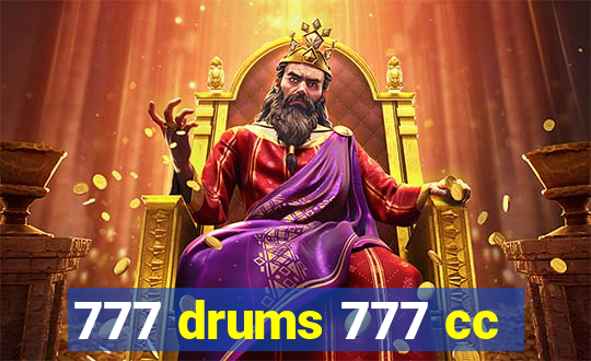 777 drums 777 cc