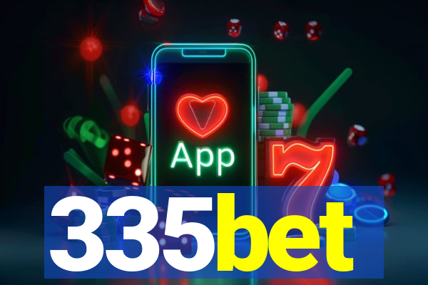 335bet