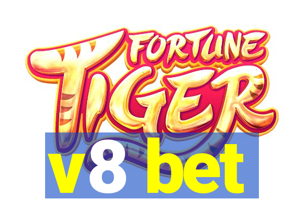 v8 bet