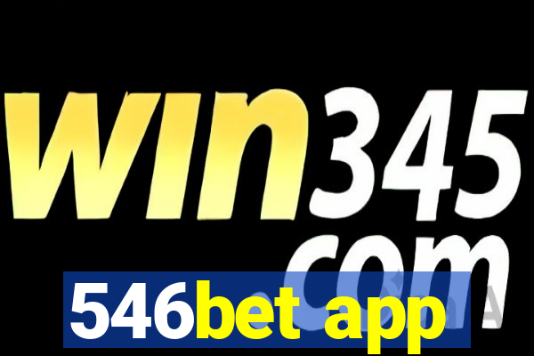 546bet app