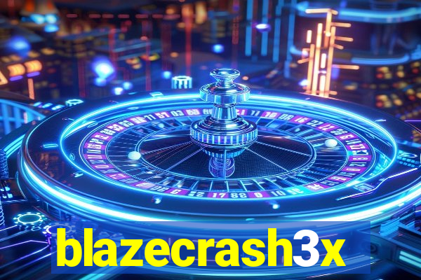 blazecrash3x