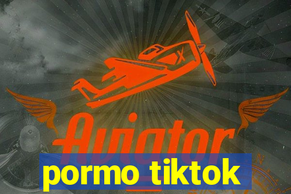 pormo tiktok
