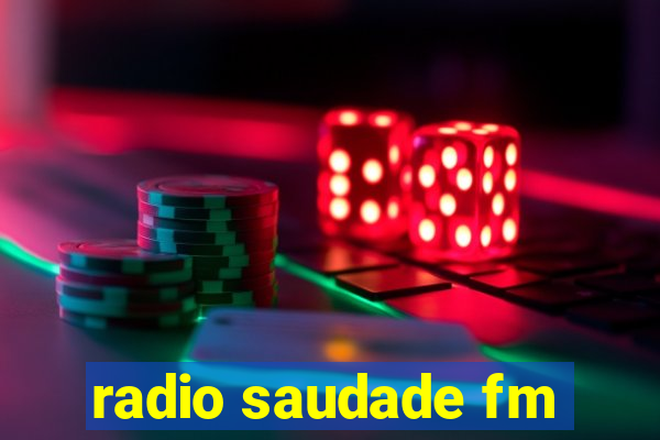 radio saudade fm