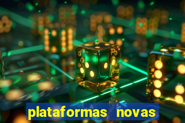 plataformas novas que est o pagando