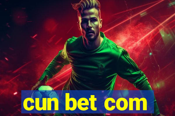 cun bet com