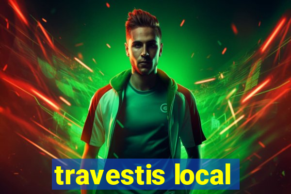 travestis local
