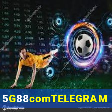 5G88comTELEGRAM