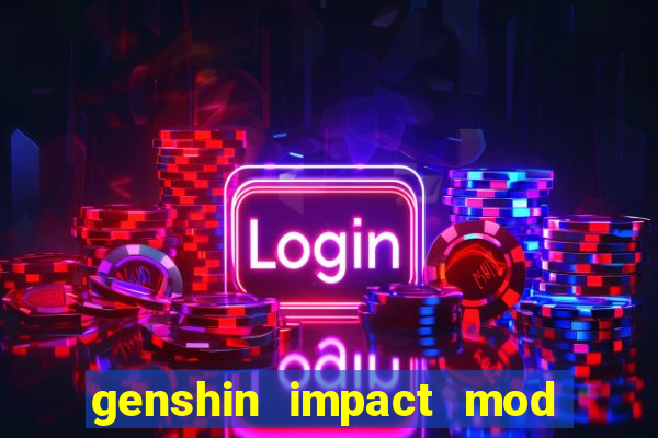 genshin impact mod menu 2024