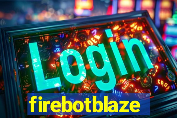 firebotblaze