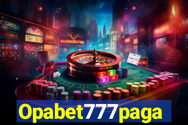 Opabet777paga