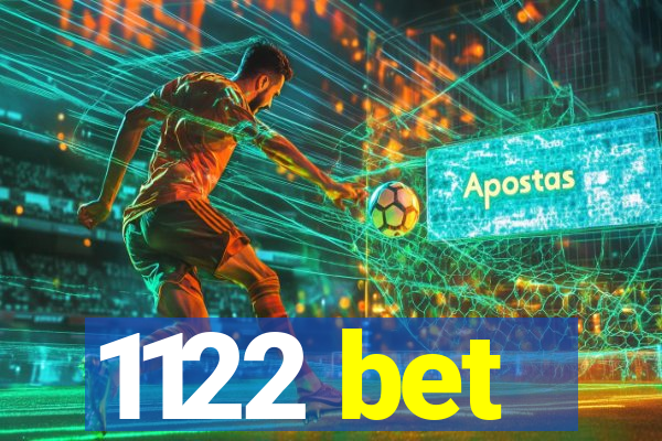 1122 bet