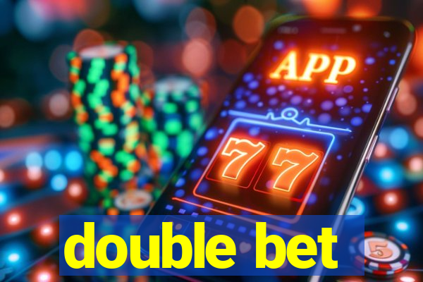 double bet