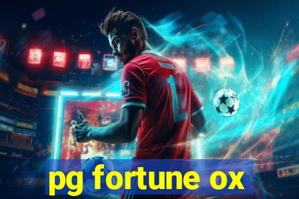 pg fortune ox