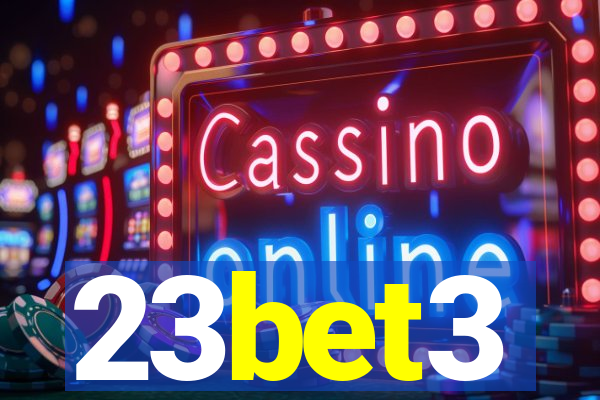 23bet3