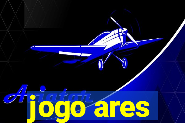 jogo ares