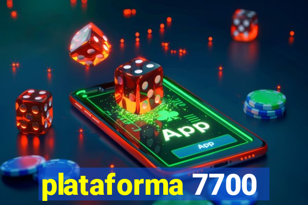 plataforma 7700