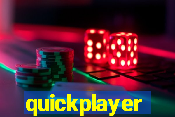 quickplayer