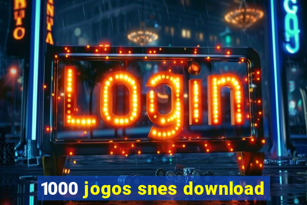 1000 jogos snes download