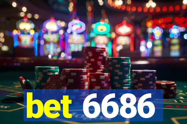 bet 6686