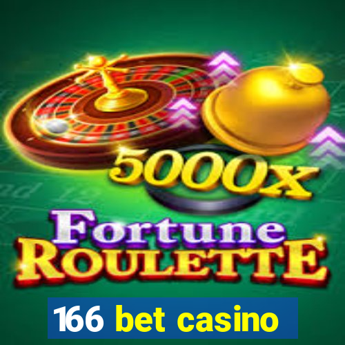 166 bet casino
