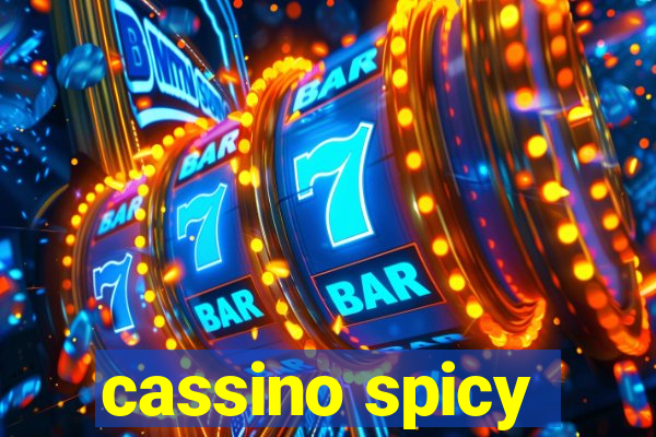 cassino spicy