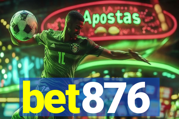 bet876