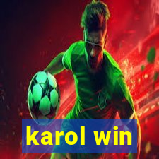 karol win