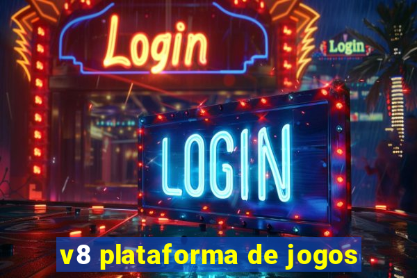 v8 plataforma de jogos