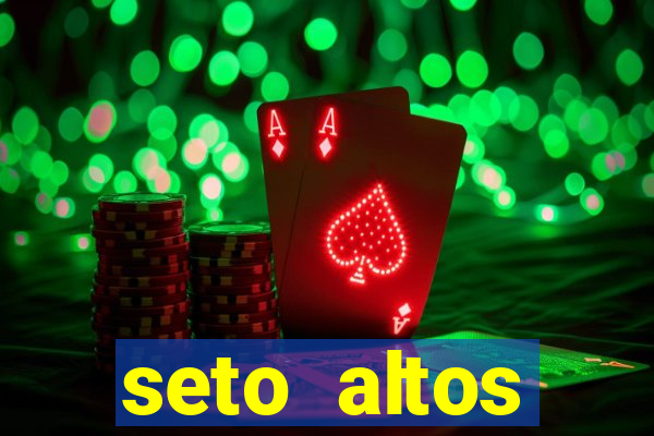 seto altos parametros para mim e para os outros