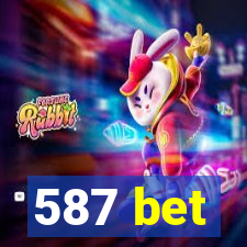 587 bet