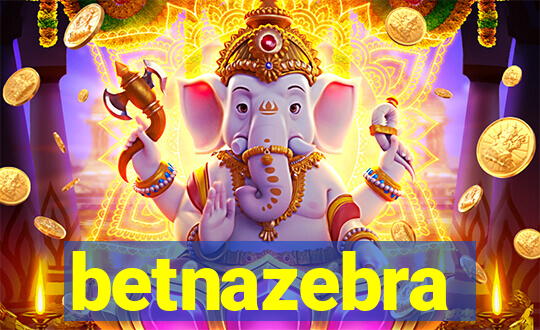 betnazebra