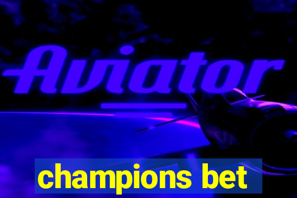 champions bet