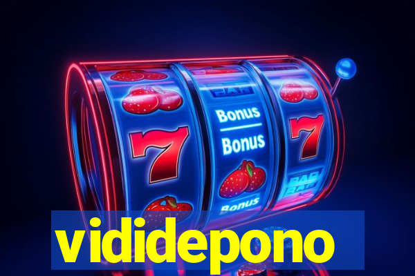 vididepono