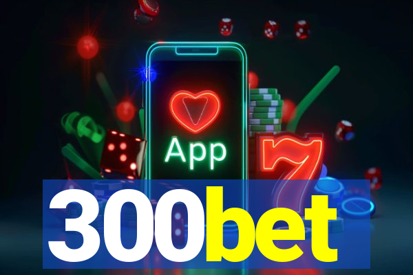 300bet