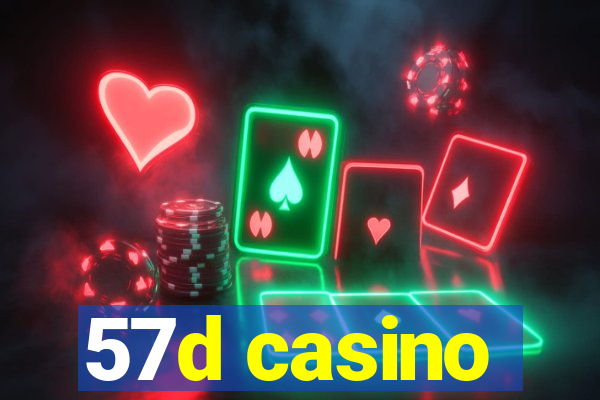 57d casino